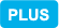 PLUS