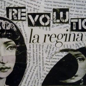 REVOLUTION - La regina