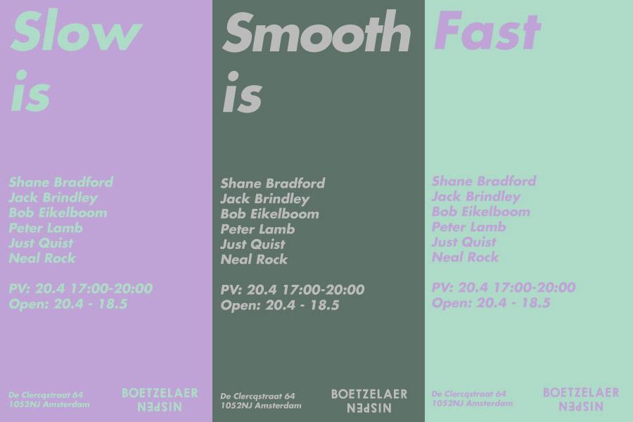 Shane Bradford, 'Slow Is Smooth Is Fast' presso Boetzelaer Nispen ad Amsterdam 