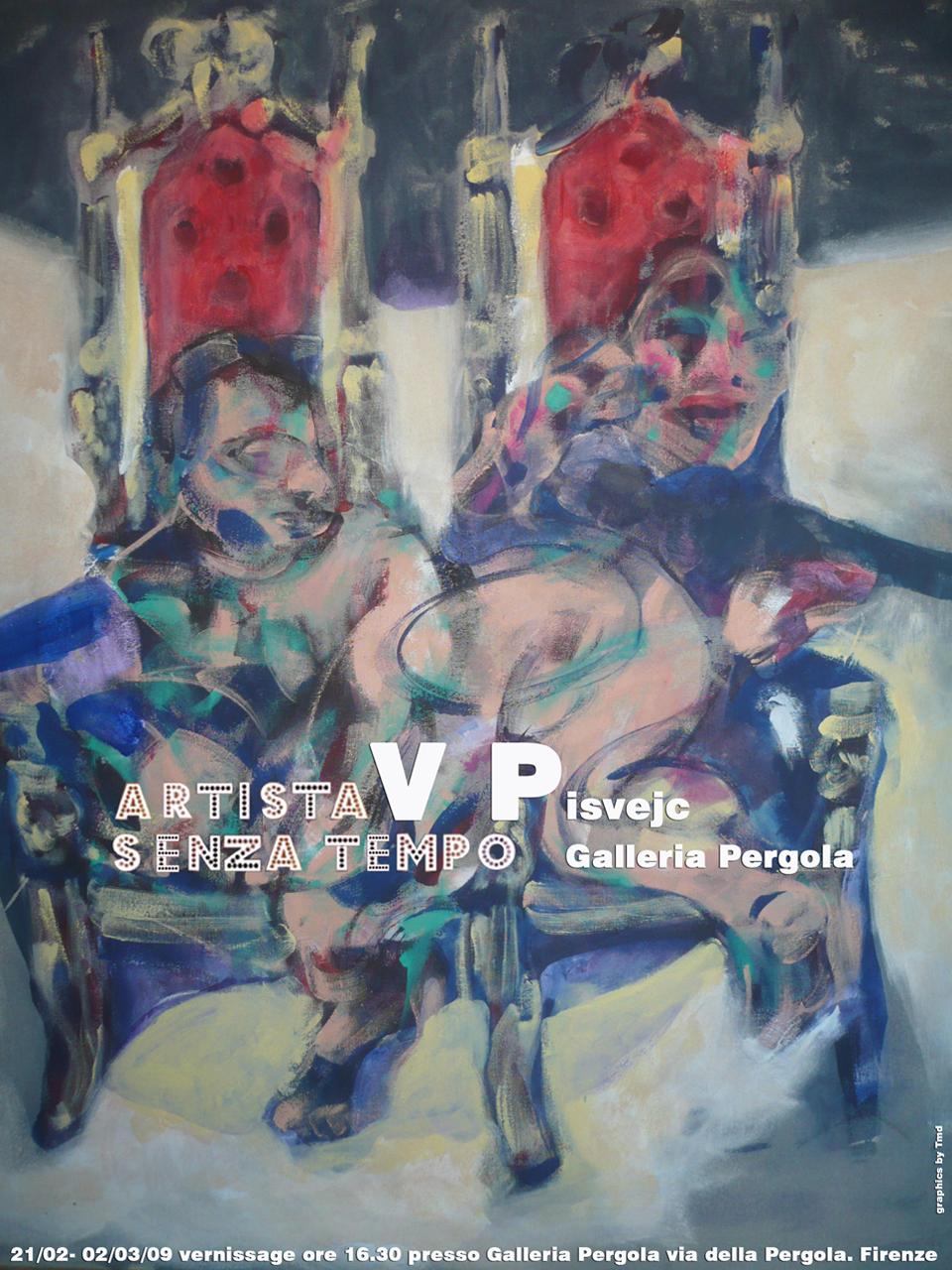 vaclav pisvejc : artista senza tempo personale presso galleria la pergola firenze 