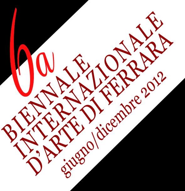 6a Biennale d'Arte di Ferrara