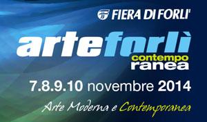 * ARTE Forlì CONTEMPORANEA * 7 - 10 november 2014 