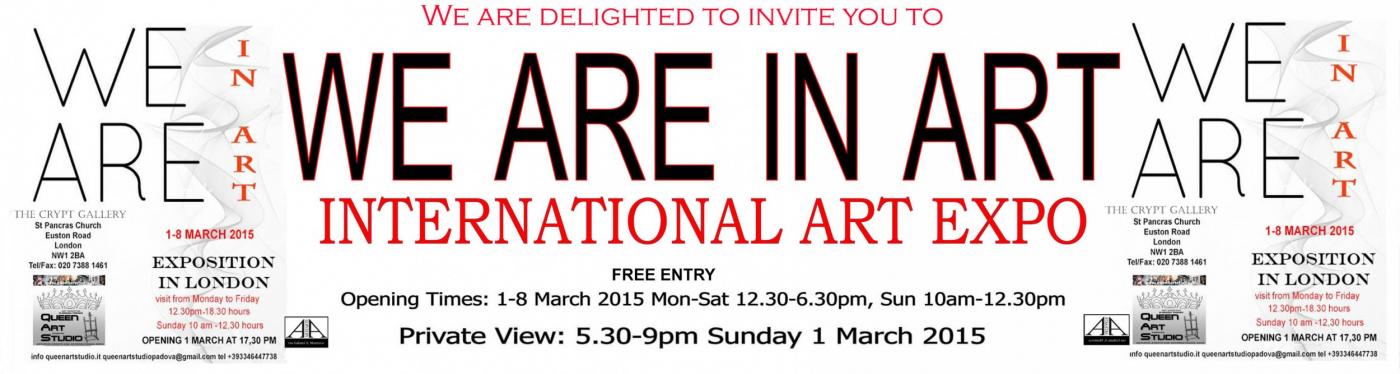 WE ARE IN ART’  INTERNATIONAL ART EXPOSITION  from 1-8 March 2015 LONDON