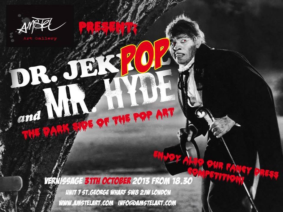 “Dr. JekPOP & Mr. Hide” The Dark Side of The Pop Art