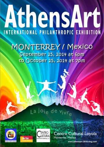 AthensArt International Philanthropic Exhibition Monterrey/Mexico 2014