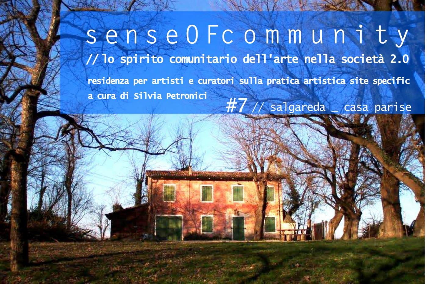 senseOFcommunity # 7// salgareda | lo spirito comunitario dell’arte nella società 2.0