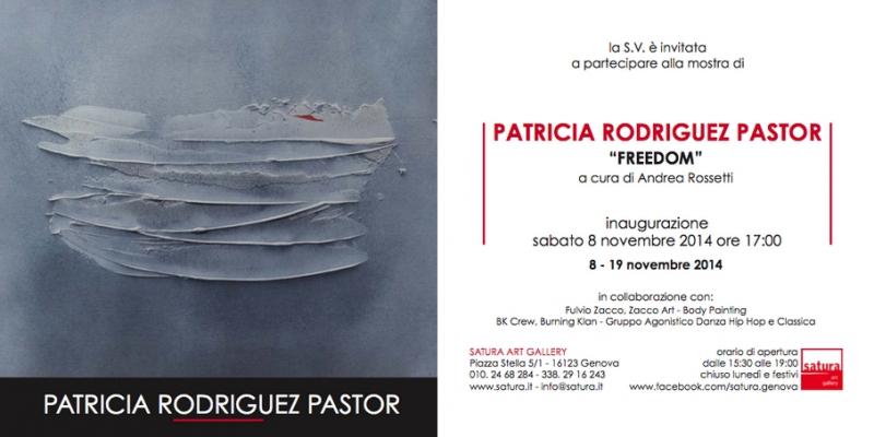 "FREEDOM" - Patricia Rodriguez Pastor, Personal Exhibition