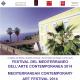 MEDITERRANEAN CONTEMPORARY ART FESTIVAL - MUSEO DELLA MEMORIA DI LIPARI - 14-24 AGOSTO 2014