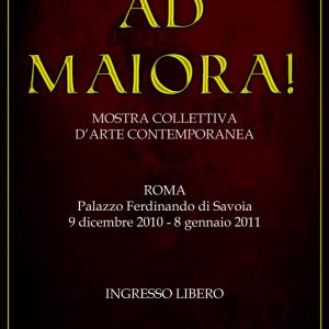 AD MAIORA!