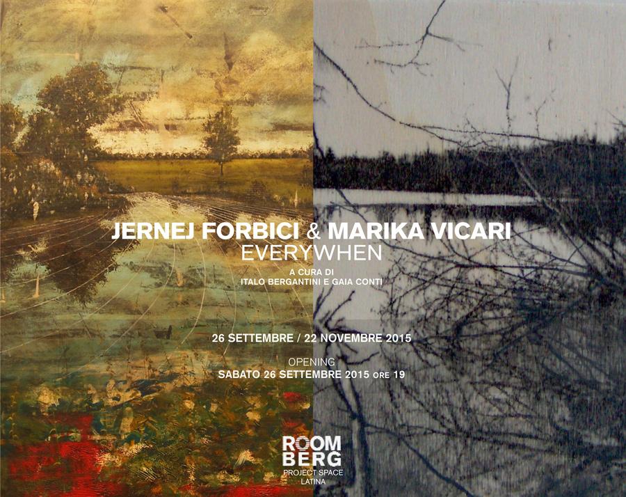 Jernej Forbici e Marika Vicari / Everywhen