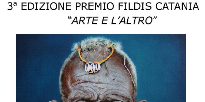 3°edizione "premio FILDIS" Catania - Arte e L'altro