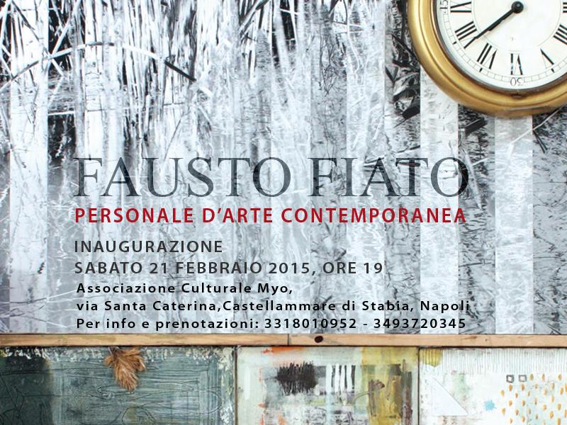 Fausto Fiato: solo exhibition