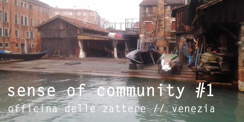 senseOFcommunity # 1//Venice | the communitarian spirit of the art in the 2.0 society