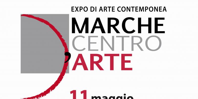 EXPO DI ARTE CONTEMPORANEA - Marche Centro d'Arte inaugura la IV edizione 