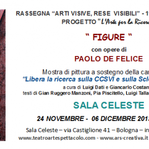 Invito Mostra personale di Paolo De Felice in Sala Celeste BO