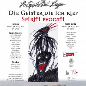 SPIRITI EVOCATI  - DIE GEISTER DIE ICH RIEF  AL VIA LA DICIOTTESIMA EDIZIONE DELL’ASSOCIAZIONE LO SPIRITO DEL LAGO