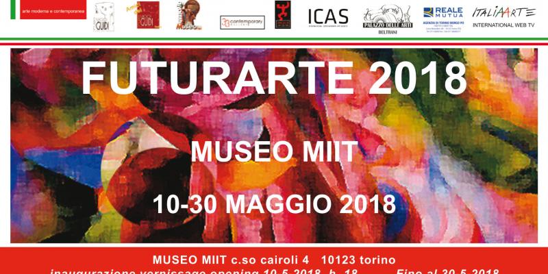 'FUTURARTE 2018: ARTISTI VISIONARI PER L'ARTE E IL MONDO DI DOMANI'