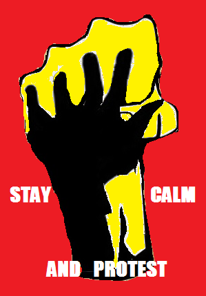 22/3 - STAY CALM AND PROTEST -