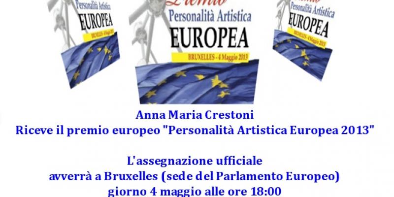 Premio Europeo "Personalità Artistica Europea 2013"