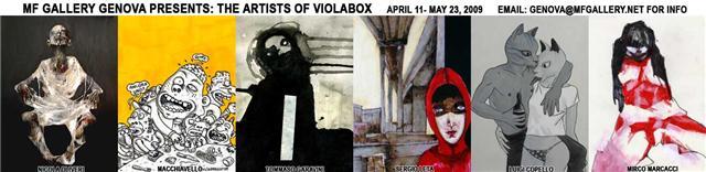 MF GALLERY GENOVA PRESENTA:"THE ARTISTS OF VIOLABOX"