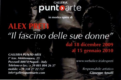 Alex Preti exhibition at GALLERIA PUNTOARTE - Pozzuoli, Napoli, Italy