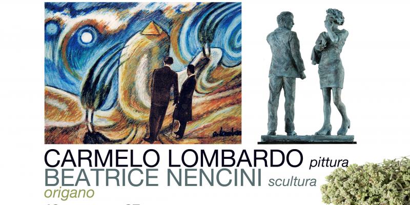 Origano di Carmelo Lombardo pittura e Beatrice Nencini scultura