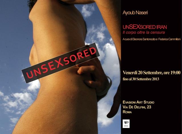 UnSexsored Iran  "The body beyond censorship " Edited by Eleonora Santonocito and Federica Cammilloni