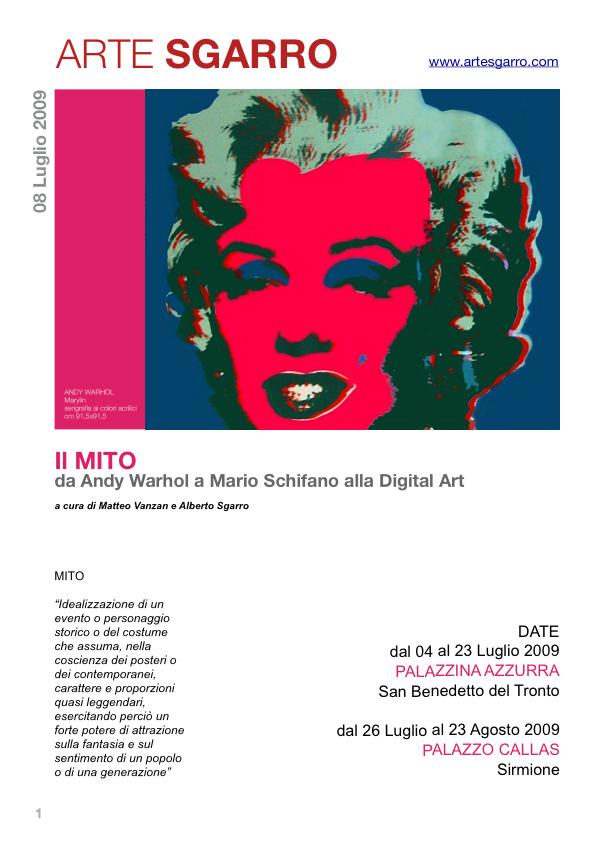 IL Mito, Da Andy Warhol a Mario Schifano alla Digital Art