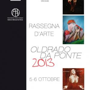 Rassegna d'Arte-OLDRADO DA PONTE 2013