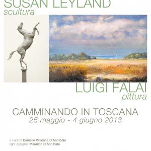 SUSAN LEYLAND sculpture LUIGI FALAI painting CAMMINANDO IN TOSCANA