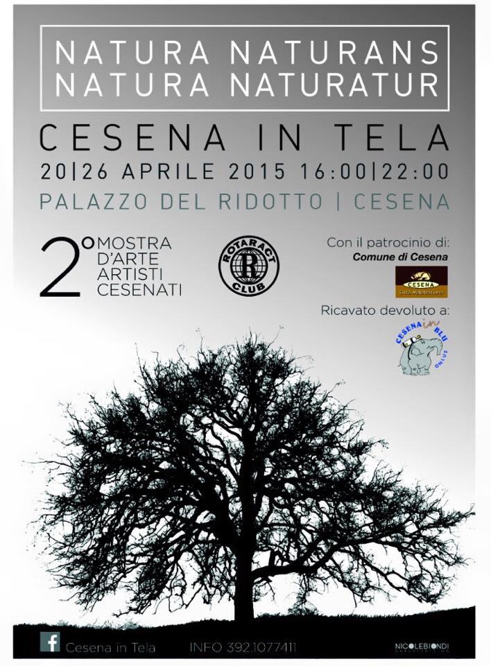 Cesena in Tela - "Natura naturans, natura naturatur"