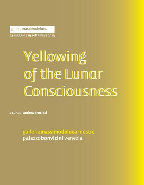 Yellowing of the Lunar Consciousness