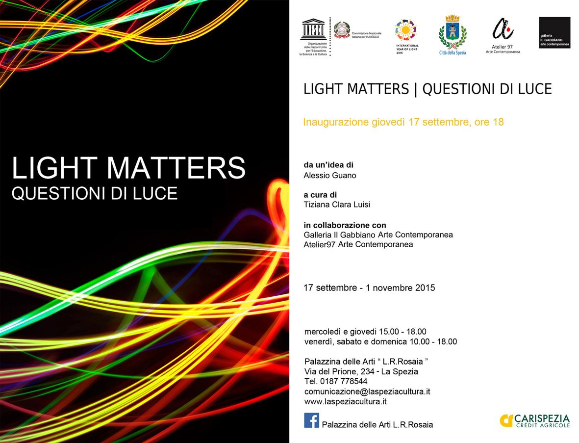 LIGHT MATTERS – QUESTIONI DI LUCE