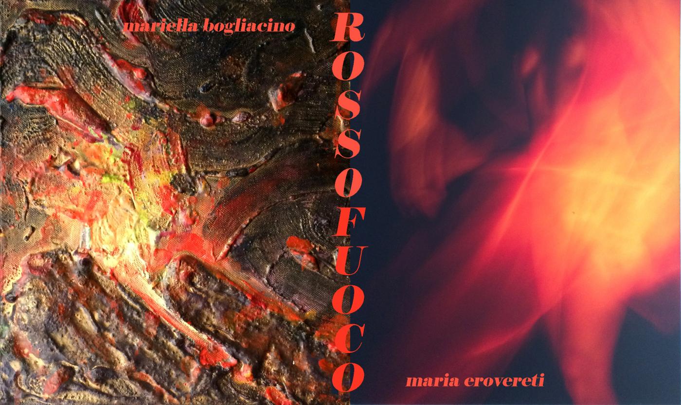 mariella bogliacino-maria erovereti - RossoFuoco