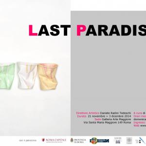 ESPOSIZIONE TRIENNALE DI ARTI VISIVE DI ROMA - Last Paradise