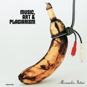 MUSIC, ART & PLAGIARISM