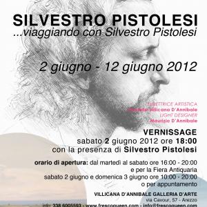 SILVESTRO PISTOLESI  "...Viaggiando con Silvestro Pistolesi" 