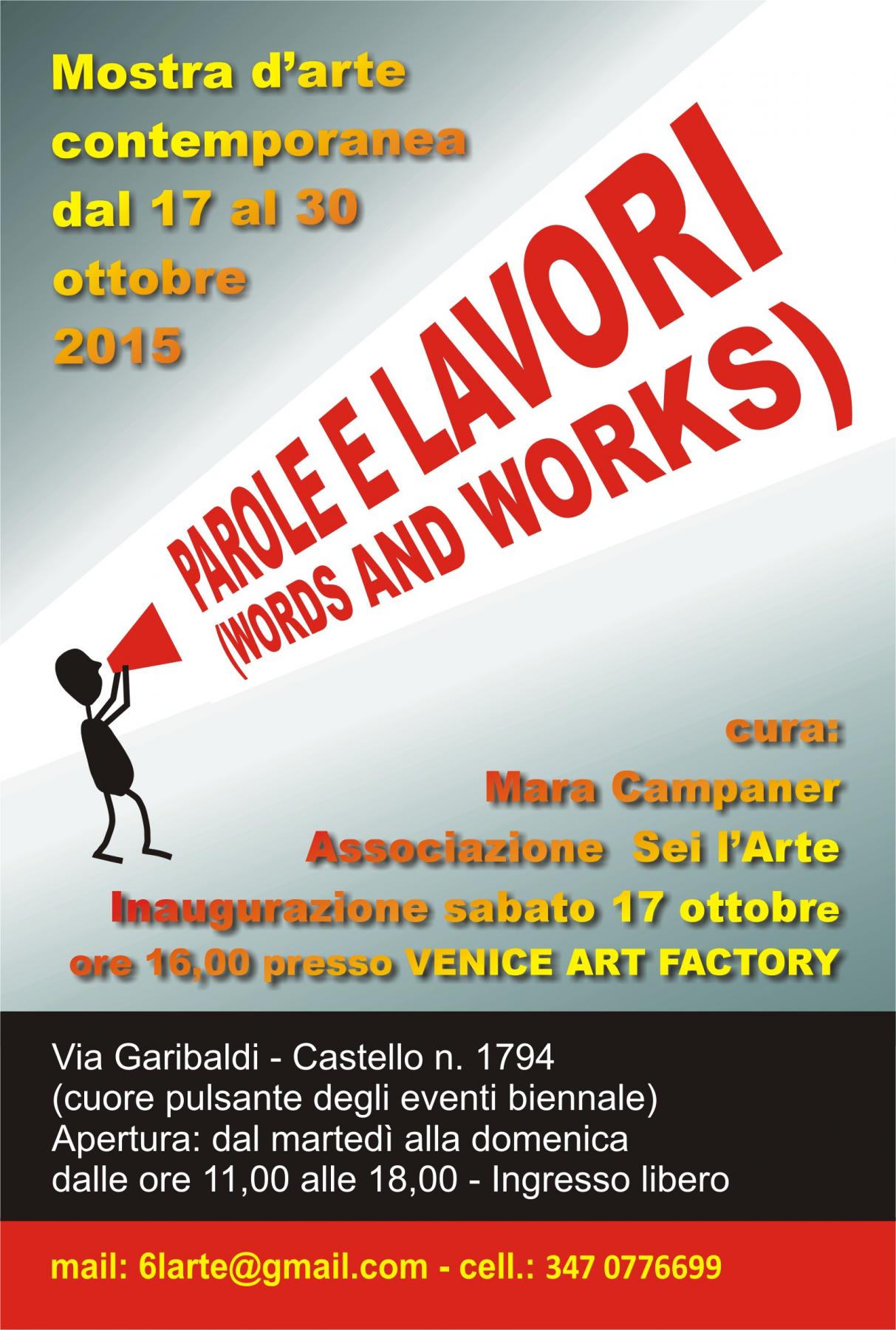 Parole e lavori Words and Works