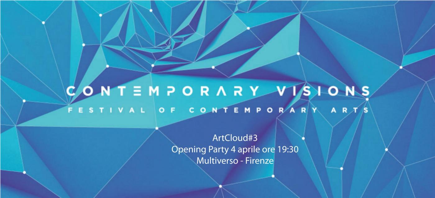 Opening / Contemporary Visions Festival / ArtCloud#3