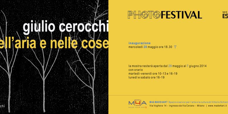 Made4Art partecipa a Photofestival con la mostra "Giulio Cerocchi | ...nell'aria e nelle cose"