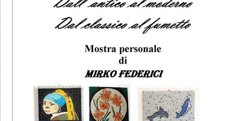 Dall' antico al moderno, dal classico al fumetto-Mostra di mosaici