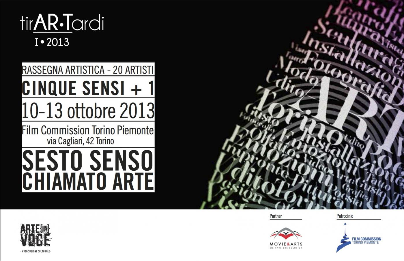 Esplode il “SESTO SENSO chiamato ARTE” nel tirAR•Tardi 2013 a Torino