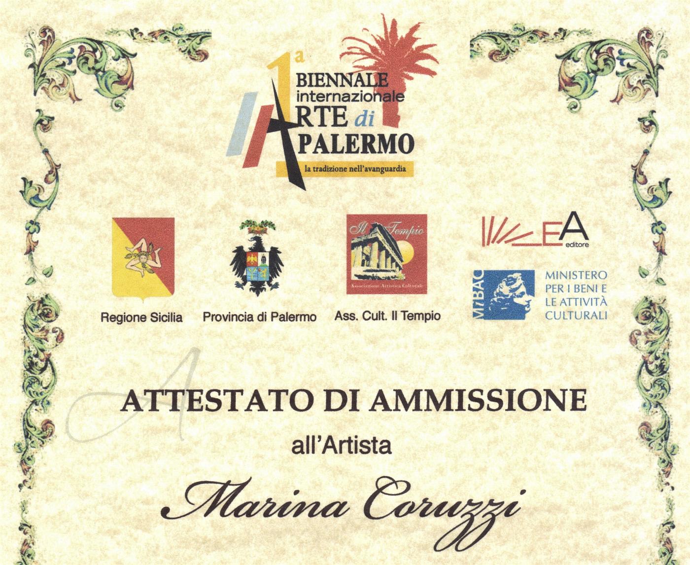 Admission to the 1th International Art Biennale of Palermo - 2012-13 