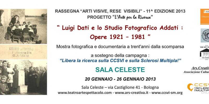  “ LUIGI DATI E LO STUDIO FOTOGRAFICO ADDATI : OPERE 1921 / 1981 “