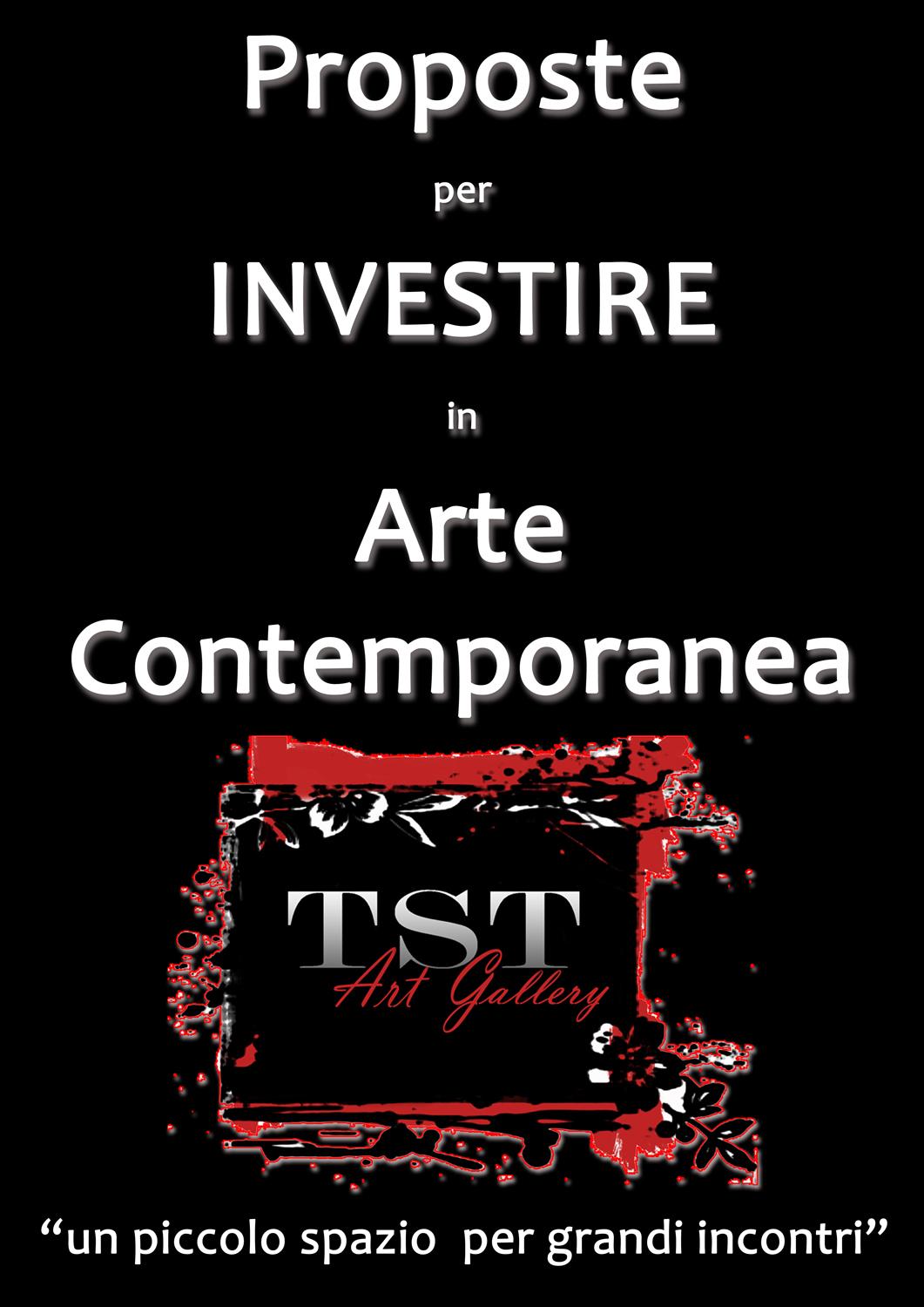 PROPOSTE per Investire in Arte Contemporanea