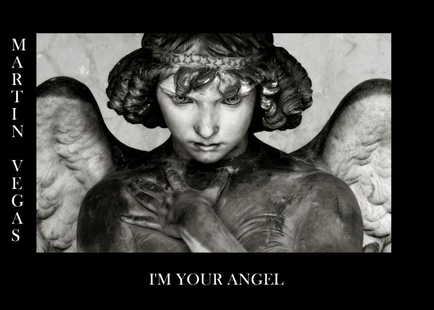 I'm your angel