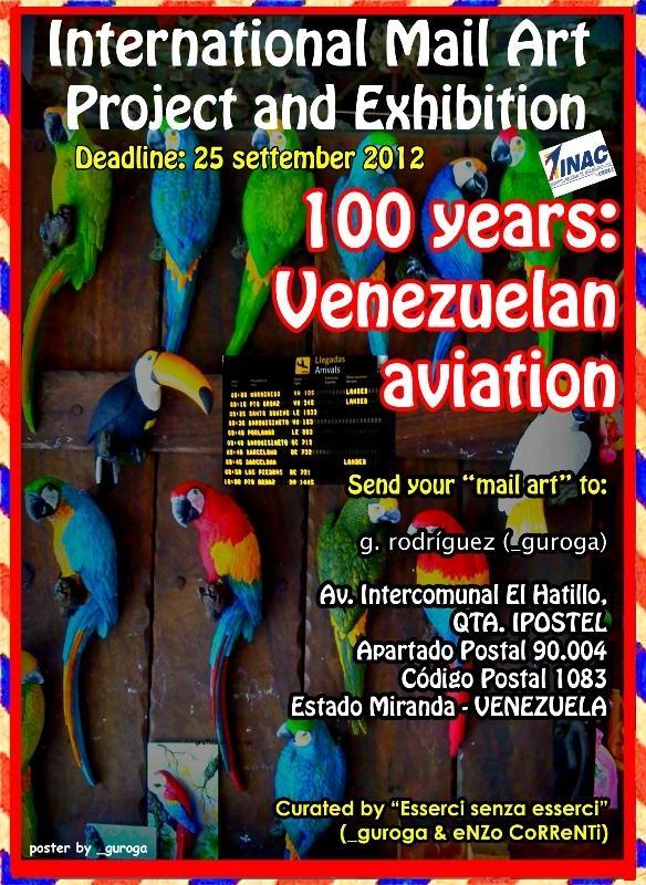 International Mail Art Project and Exhibition - 100 anni: aviazione venezuelana