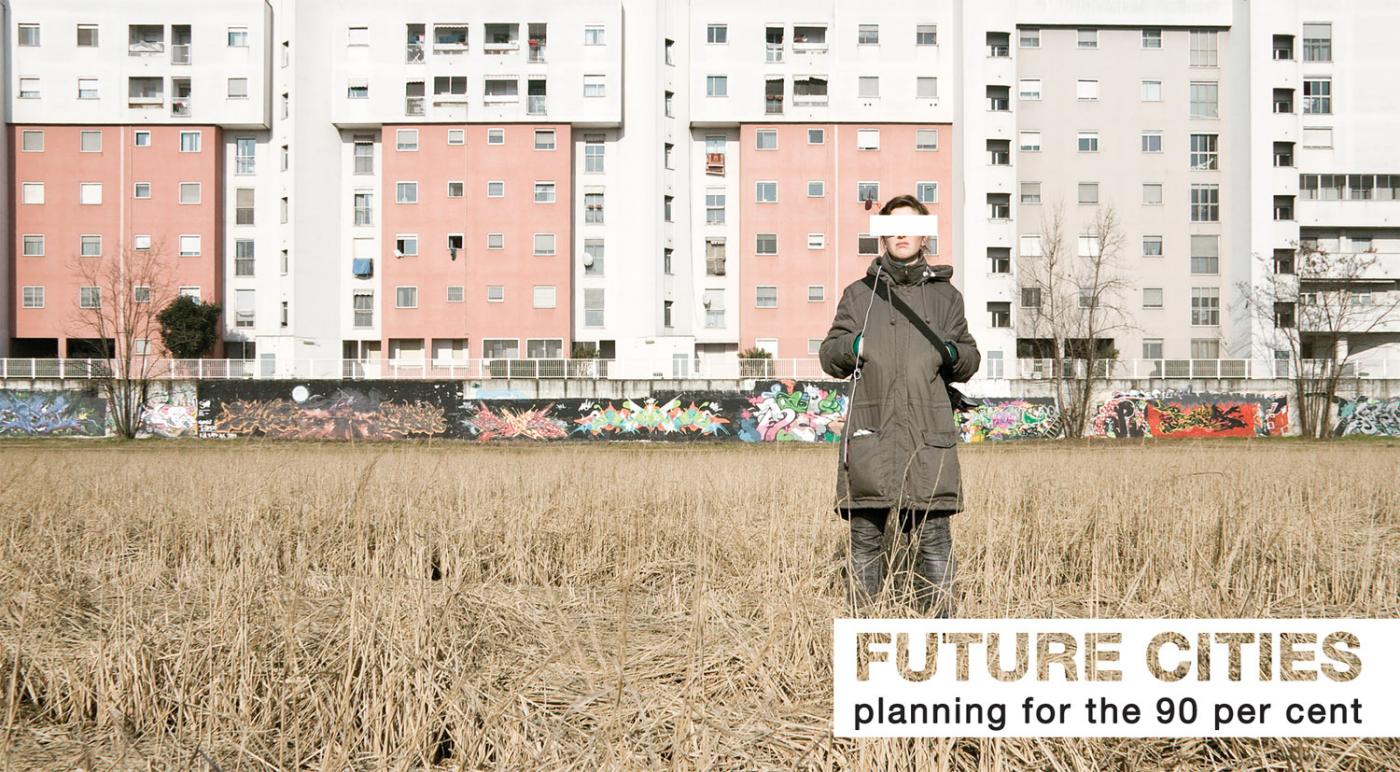 Future Cities – Planning for the 90% 