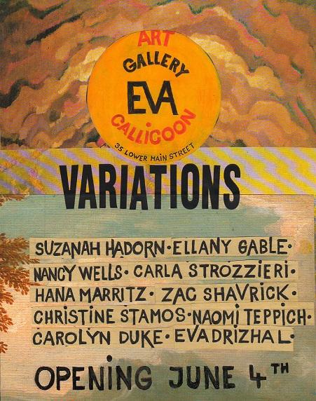 Carla Strozzieri partecipa nel gruppo mostra d'arte "Variations" presso la Galleria Eva, in Calicoon, NY.