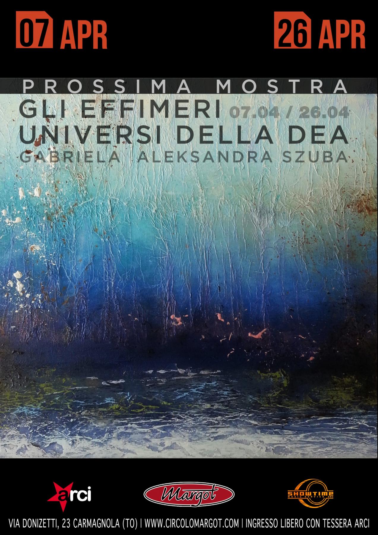 GLI EFFIMERI UNIVERSI DELLA DEA